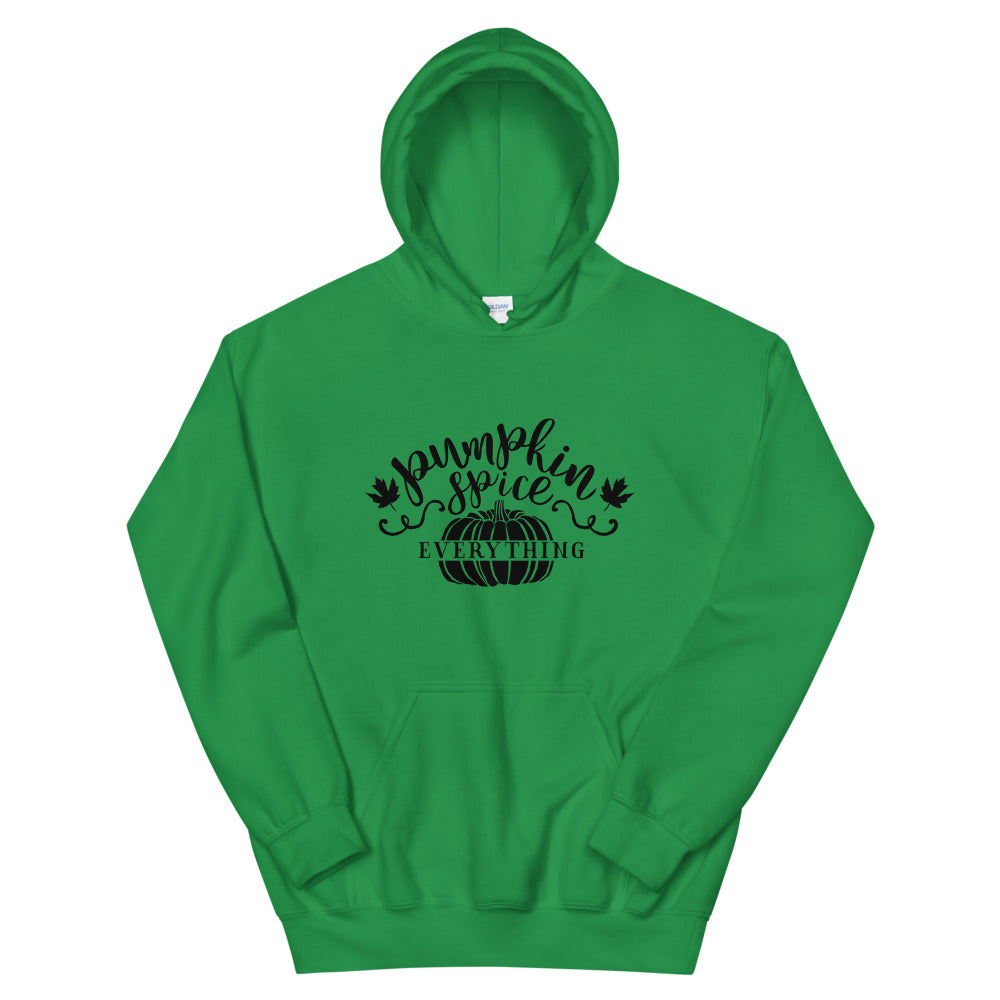 Pumpkin Spice Everything Hooded Sweatshirt My Pumpkin Spice Life