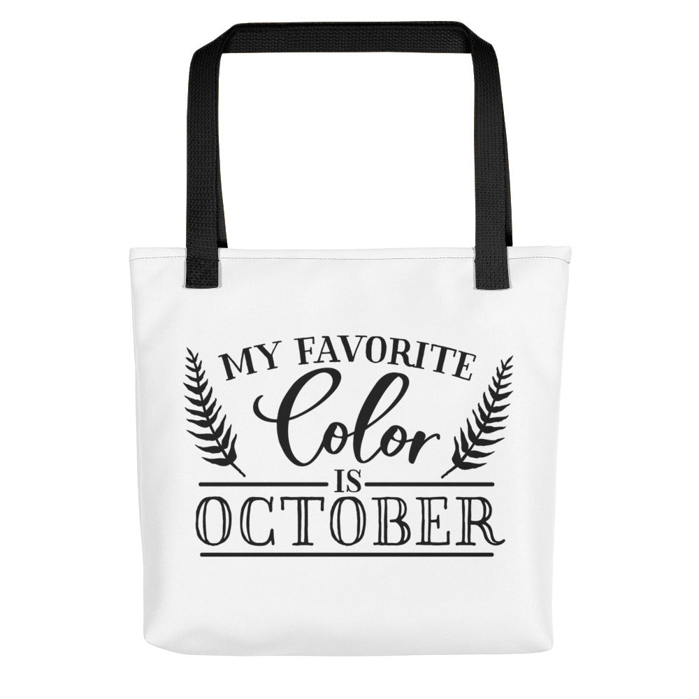 My favorite color is October Tote bag